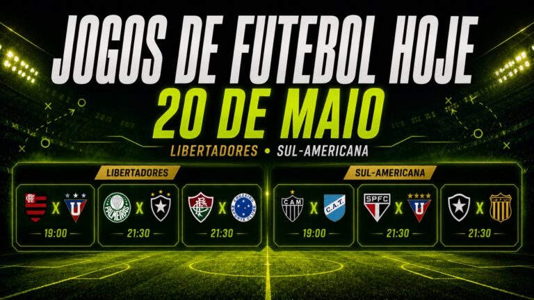 Jogos de futebol hoje, 20 de maio de 2026: Brasil, Libertadores e Sul-Americana