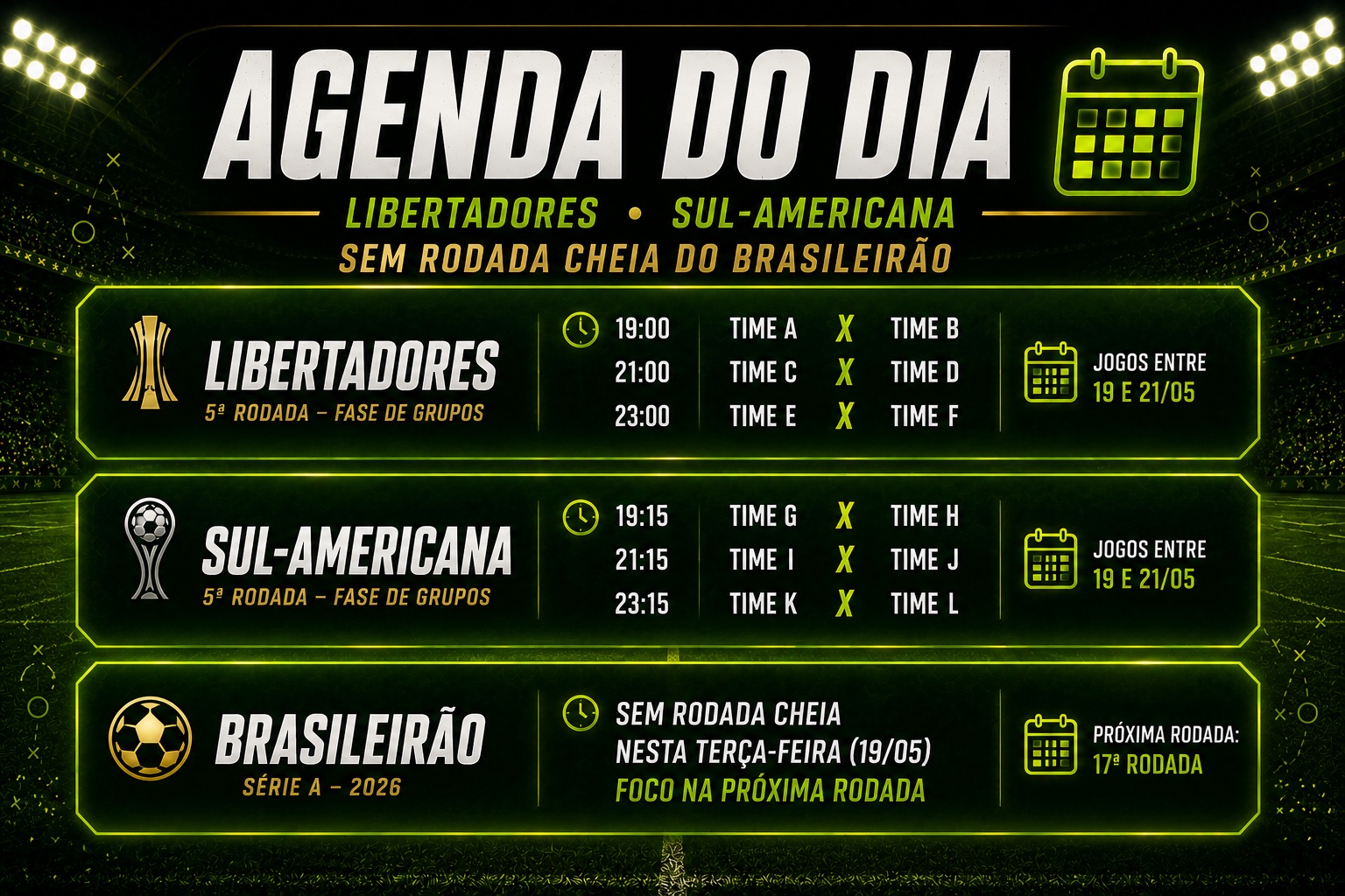 Agenda do dia com Libertadores, Sul-Americana e Brasileirão